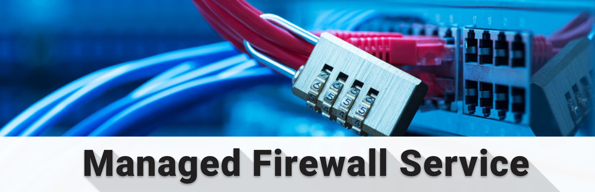 Managed Firewall Service