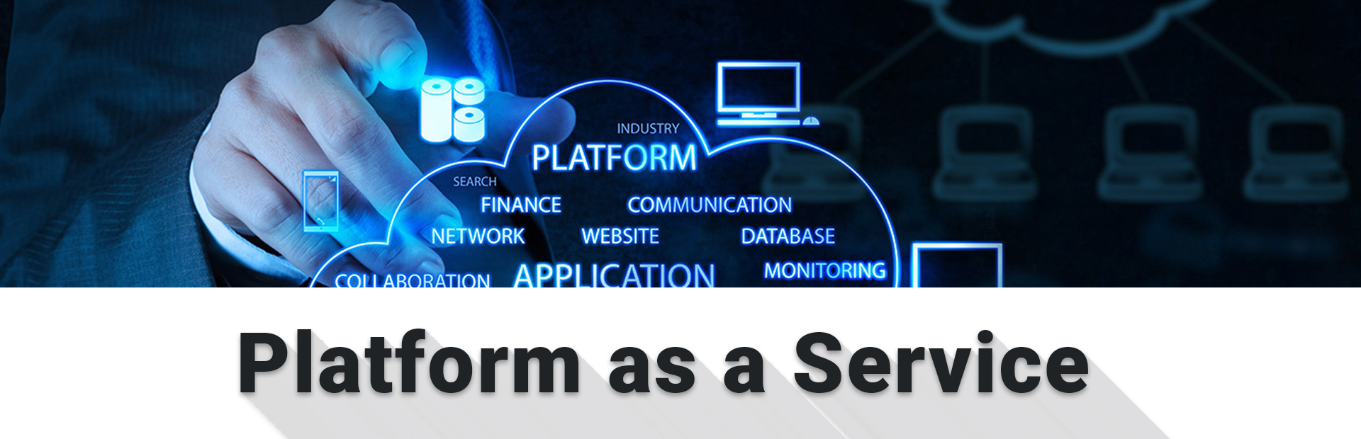 Platform As A Service (PAAS)